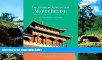 Must Have PDF  The Historical Architectural Map of Beijing  Best Seller Books Most Wanted
