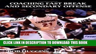 [PDF] Coaching Fast Break and Secondary Offense Full Collection