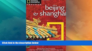 Big Deals  National Geographic Traveler: Beijing   Shanghai  Best Seller Books Best Seller