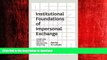 READ THE NEW BOOK Institutional Foundations of Impersonal Exchange: Theory and Policy of