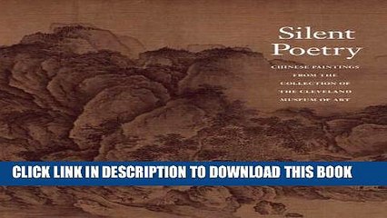 [PDF] Silent Poetry: Chinese Paintings from the Collection of the Cleveland Museum of Art Popular