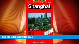 Big Deals  Shanghai: World-City Map  Best Seller Books Best Seller