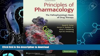 READ BOOK  Principles of Pharmacology: The Pathophysiologic Basis of Drug Therapy, 3rd Edition
