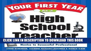 [PDF] Your First Year As a High School Teacher : Making the Transition from Total Novice to