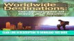 [Read PDF] Worldwide Destinations: The Geography of Travel and Tourism, Third Edition Download
