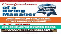 [PDF] Confessions of a Hiring Manager: Sage Advice for Fearless Job Seekers and Career Changers in