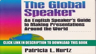 New Book The Global Speaker: An English Speaker s Guide to Making Presentations Around the World
