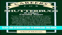 [PDF] Careers for Shutterbugs and Other Candid Types (Vgm Careers for You) Popular Colection