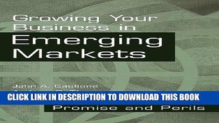 Collection Book Growing Your Business in Emerging Markets: Promise and Perils