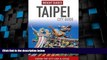 Big Deals  Insight Guides: Taipei City Guide (Insight City Guides)  Full Read Best Seller