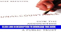 [PDF] Unaccountable: How the Accounting Profession Forfeited a Public Trust Popular Online
