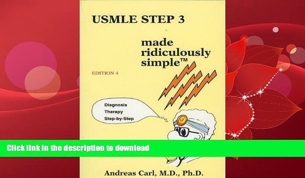 EBOOK ONLINE USMLE Step 3 Made Ridiculously Simple (Medmaster Ridiculously Simple) BOOK ONLINE