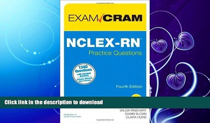 GET PDF  NCLEX-RN Practice Questions Exam Cram (4th Edition)  BOOK ONLINE