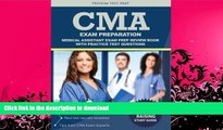 FAVORITE BOOK  CMA Exam Preparation: Medical Assistant Exam Prep Review Book with Practice Test