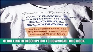 Collection Book The Travels of a T-Shirt in the Global Economy: An Economist Examines the Markets,