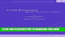 [PDF] Civil Economy: Efficiency, Equity, Public Happiness (Frontiers of Business Ethics) Full Online