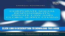 [PDF] Corporate Social Responsibility, Private Law and Global Supply Chains (Corporations,
