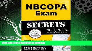 FAVORITE BOOK  NBCOPA Exam Secrets Study Guide: NBCOPA Test Review for the National Board for