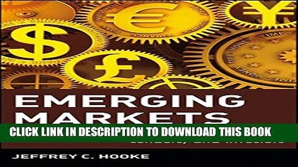 New Book Emerging Markets: A Practical Guide for Corporations, Lenders, and Investors