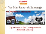 Know Why Should You Hire an Edinburgh Removals Company?