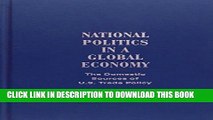 New Book National Politics In A Global Economy:  The Domestic Sources of U. S. Trade Policy