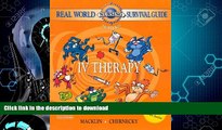 FAVORITE BOOK  Real World Nursing Survival Guide: IV Therapy  BOOK ONLINE