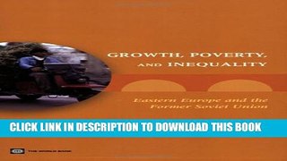 Collection Book Growth, Poverty and Inequality: Eastern Europe and the Former Soviet Union