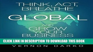 Collection Book Think, Act, Breathe Global and Grow Your Business