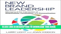 Collection Book New Brand Leadership: Managing at the Intersection of Globalization, Localization