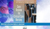 FAVORITE BOOK  Core Review for Critical Care Nursing, 5e FULL ONLINE