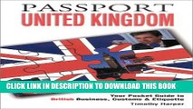 Collection Book Passport United Kingdom: Your Pocket Guide to British Business, Customs