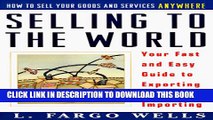 Collection Book Selling to the World: Your Fast and Easy Guide to Exporting and Importing