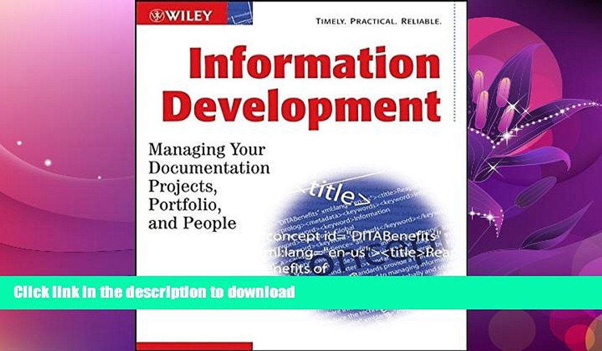 READ BOOK  Information Development: Managing Your Documentation Projects, Portfolio, and People
