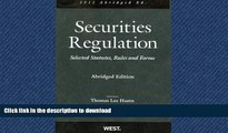 DOWNLOAD Securities Regulation, Selected Statutes, Rules and Forms, 2012 Abridged FREE BOOK ONLINE