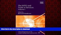 READ THE NEW BOOK The WTO and Trade in Services (Critical Perspectives on the Global Trading