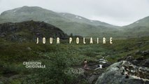 Jour Polaire - Teaser #5 - CANAL+ [HD]
