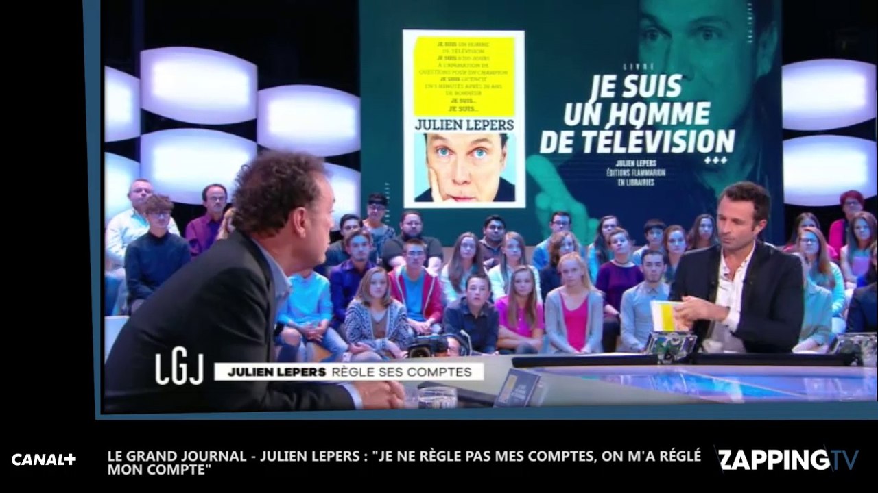 Le Grand Journal – Julien Lepers : "Je ne règle pas mes comptes, on m’a réglé mon compte"