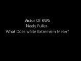 Neely Fuller Jr- What Does white Extremism Mean