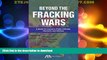 READ  Beyond the Fracking Wars: A Guide for Lawyers, Public Officials, Planners, and Citizens
