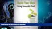 READ BOOK  Build Your Own Living Revocable Trust: A Guide to Creating a Living Revocable Trust