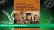 READ BOOK  The Ashgate Research Companion to Migration Law, Theory and Policy (Law and
