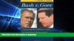 GET PDF  Bush V. Gore: Exposing the Hidden Crisis in American Democracy: Abridged and Updated