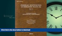 READ THE NEW BOOK Federal Sentencing Guidelines Manual, 2009: United States Sentencing Commission,