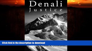 FAVORITE BOOK  Denali Justice  GET PDF