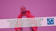 Drake en concert à Paris: Le prix des places fait bondir les internautes