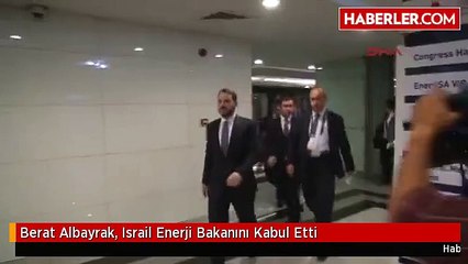 Berat Albayrak, Israil Enerji Bakanını Kabul Etti