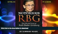 READ  Notorious RBG: The Life and Times of Ruth Bader Ginsburg by Irin Carmon   Shana Knizhnik |