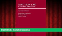 FAVORIT BOOK Election Law: Cases And Materials (Carolina Academic Press Law Casebook) READ PDF