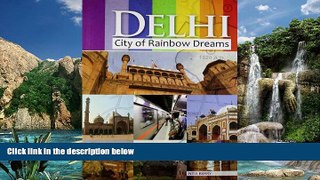 Books to Read  Delhi City of Rainbow Dreams  Full Ebooks Best Seller