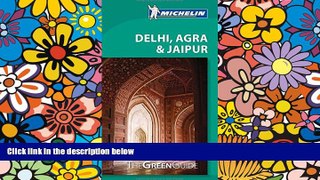 Big Deals  Michelin Green Guide Delhi, Agra, and Jaipur  Best Seller Books Most Wanted